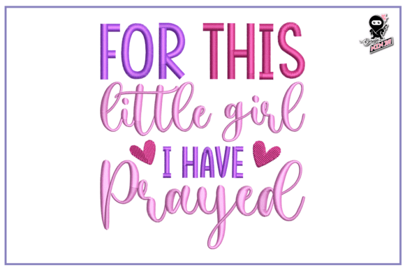 Baby Girl Embroidery: A Faith-Filled Design for Boutique Apparel