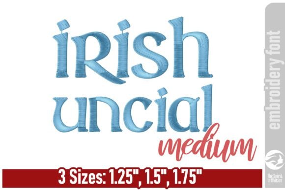 Irish Uncial Embroidery Font - Medium